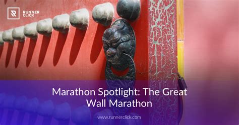 Marathon Spotlight: The Great Wall Marathon | RunnerClick