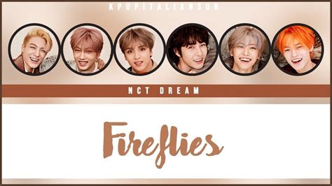 [SUB ENG / ITA] NCT DREAM - Fireflies - YouTube