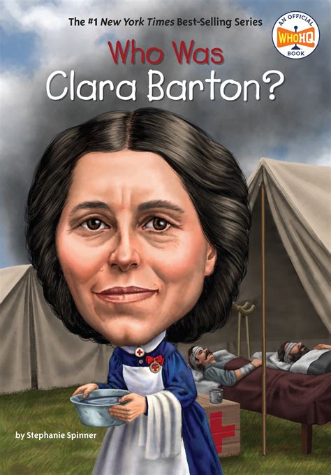 Who Was Clara Barton? by Stephanie Spinner - Penguin Books Australia