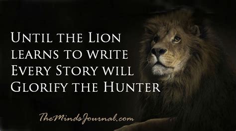 Until the Lion learns to write - https://themindsjournal.com/until-the-lion-learns-to-write ...