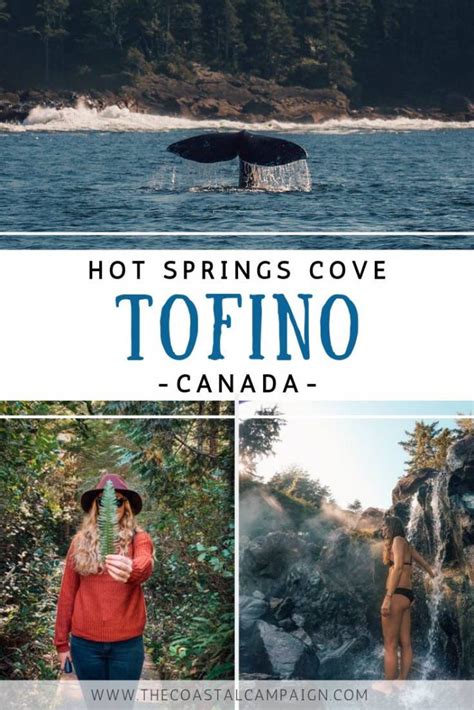 TOFINO HOT SPRINGS TOUR | West Coast Adventure - The Coastal Campaign