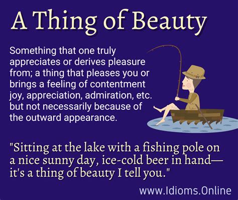 A Thing of Beauty | Idioms Online