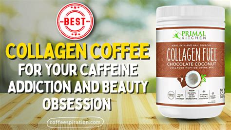 Best Collagen Coffee For Your Caffeine Addiction And Beauty Obsession