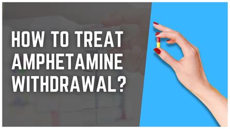 How To Treat Amphetamine Withdrawal? - YouTube