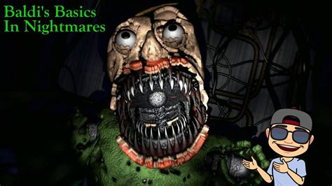 BALDI IS BACK!!! | BALDI'S BASICS IN NIGHTMARES | EASY AND NORMAL MODE ...