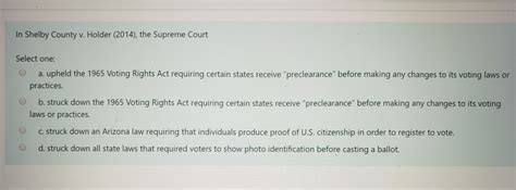 Solved In Shelby County v. Holder (2014), the Supreme Court | Chegg.com