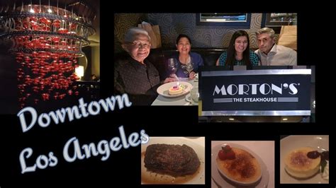 V09 🇺🇲MORTON'S THE STEAKHOUSE at FIG@7th in DOWNTOWN LOS ANGELES - YouTube