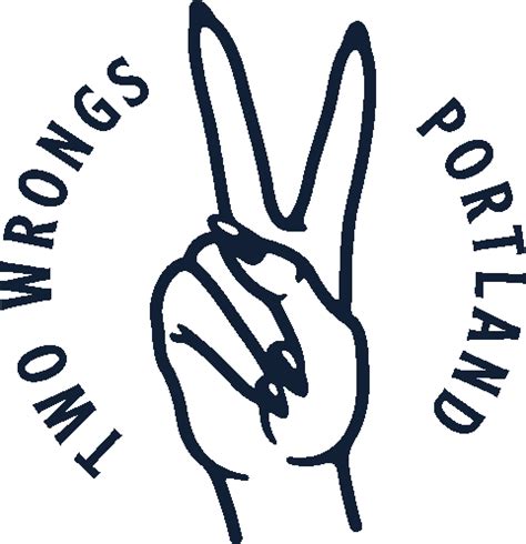 Two Wrongs 2wrongs Sticker - Two Wrongs 2Wrongs Two Wrongs Portland - Discover & Share GIFs