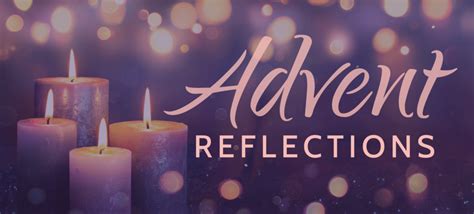 Tami's Reflection - 3rd Week of Advent | Catholic MissionariesFamily Missions Company