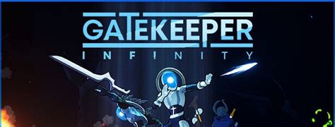 Gatekeeper: Infinity Trainer [v0.7.2.87 HF / CH] - Latest Version