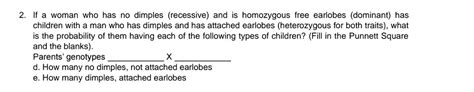 Answered: 2. If a woman who has no dimples… | bartleby