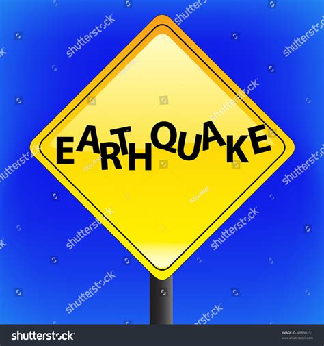 Warning Earthquake Disaster Sign (Us Style) With Sky In Background - Jpeg Raster Version Stock ...