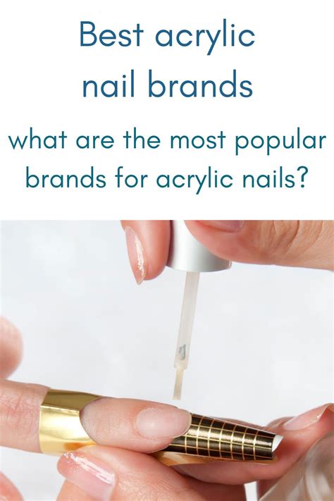 The Best Acrylic Nail Brands: Top Brands You Need to Know About - nailhow