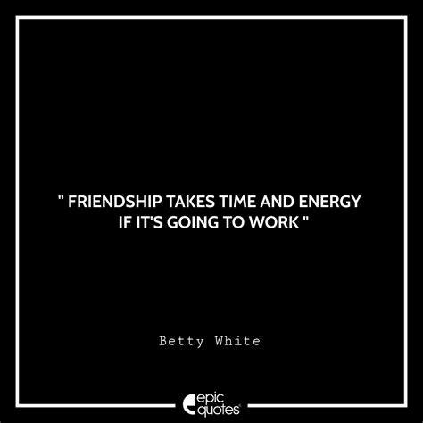 10 Best Betty White Quotes On Life, Comedy And Friendship