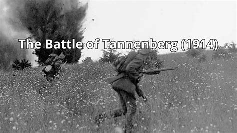 The Battle of Tannenberg (1914) - YouTube