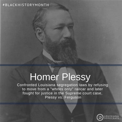 Top Homer Plessy Famous Quotes: Famous Quotes Sayings About, 57% OFF