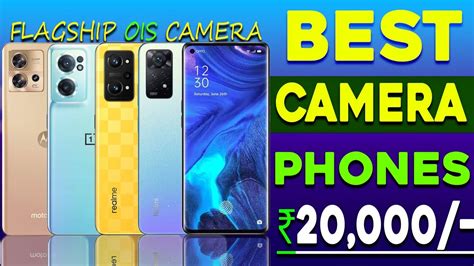 Best DSLR Camera Phone Under 20000 |Flagship OIS Camera| Powerful ...