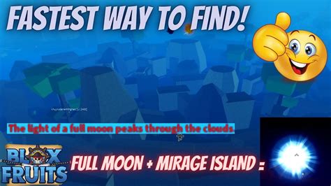 FASTEST WAY TO FIND MIRAGE ISLAND WITH FULL MOON EVENT AT THE SAME TIME ON BLOX FRUITS! FOR RACE ...