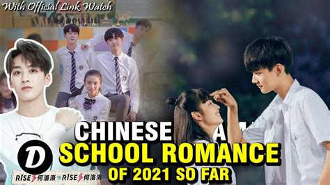 TOP 15 CHINESE SCHOOL DRAMA OF 2021 SO FAR | School Romance - YouTube