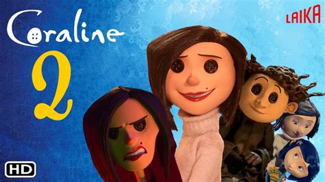 Coraline 2 Trailer (2022) Yvonne Isaak-Andrews, Coraline Full Movie ...