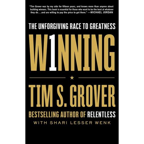 Tim Grover Winning: Winning : The Unforgiving Race to Greatness ...