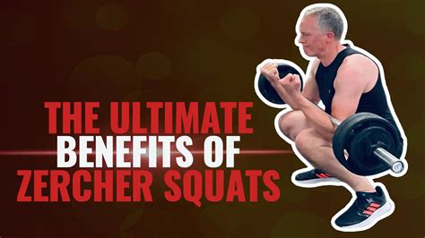 5 Benefits Of Zercher Squats For Lower Body Muscle Growth