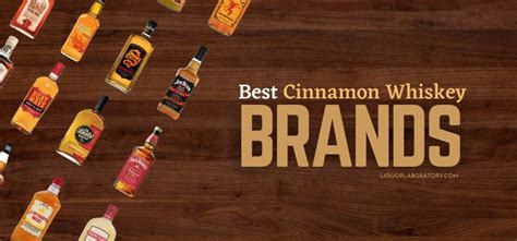 15 Best Cinnamon Whiskey Brands Ranked (2024 Updated)