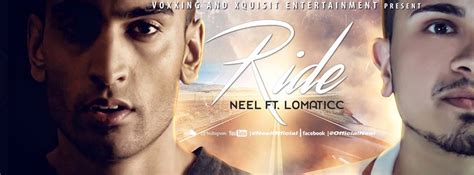 Neel and Lomaticc team up for "Ride" - Blog