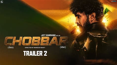 Chobbar Trailer 2 - Jayy Randhawa - Movie Releasing 11 Nov 2022 ...