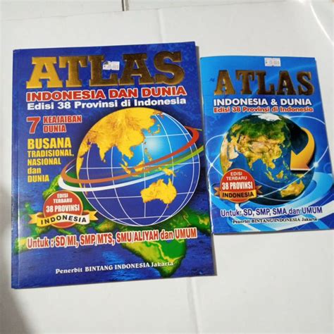 Jual BUKU ATLAS INDONESIA DAN DUNIA EDISI 38 PROVINSI DI INDONESIA | Shopee Indonesia