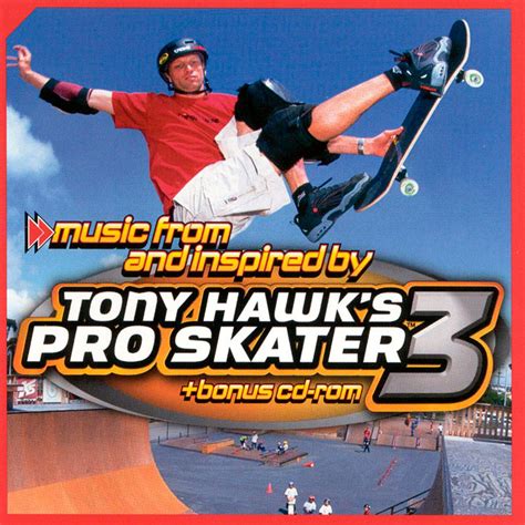 Tony Hawk's Pro Skater 3 Soundtrack (2001) - Various Artists