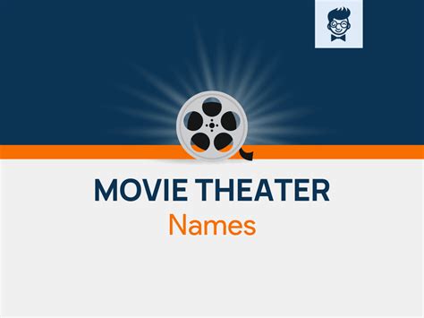 1260+ Movie Theater Names Ideas, Suggestions And Domain Ideas