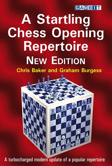 A Startling Chess Opening Repertoire (New Edition) | British Chess News