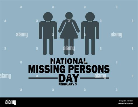 National Missing Persons Day. February 03. Holiday concept. Template ...