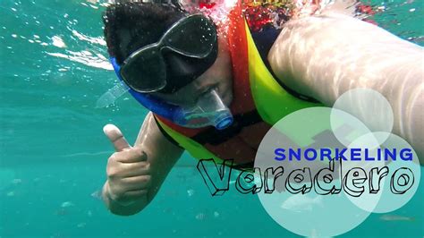 SNORKELING EN VARADERO - CUBA - YouTube