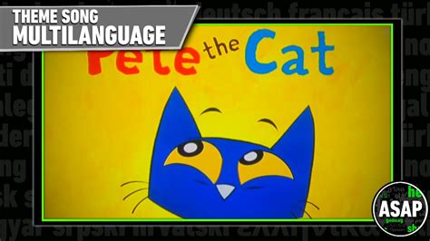 Pete the Cat Theme Song | Multilanguage (Requested) - YouTube