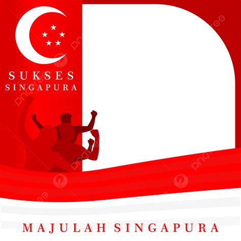 Gambar Templat Foto Untuk Tema Kemenangan Negara Singapura, Singapura, Bendera, Vektor PNG dan ...