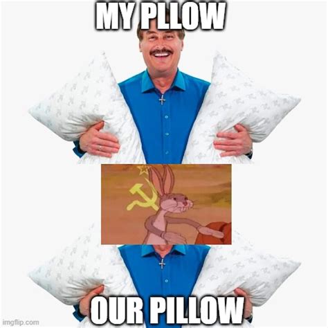 Image tagged in my pillow guy - Imgflip