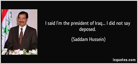 Saddam Hussein Quotes. QuotesGram