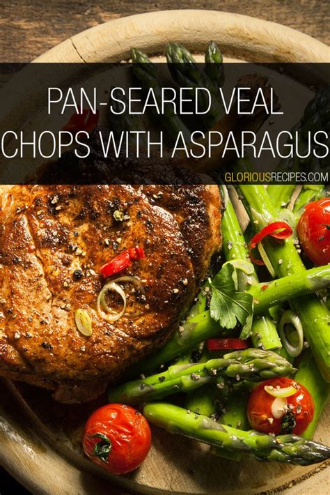 20 Best Veal Chop Recipes To Try