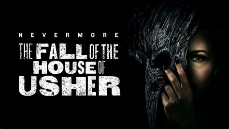 " "Season 1 of The Fall of the House of Usher is now available to watch ...