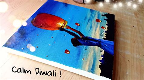 Calm Diwali ☺️🏮/ Flying Lantern Painting / Diwali Painting Acrylic ...