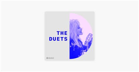 ‎Dolly Parton: The Duets - Playlist - Apple Music