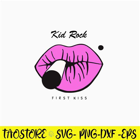 Kid Rock First Kiss Lips Smoking Svg, Lip Svg, Png Dxf Eps F - Inspire ...