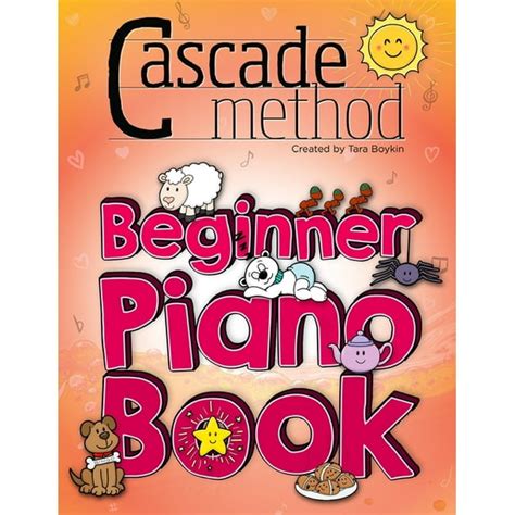 Cascade Method Beginner Piano Book by Tara Boykin: Teaching Beginner ...