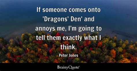 Peter Jones Quotes - BrainyQuote