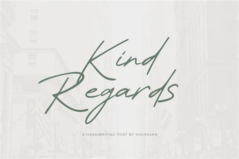 Kind Regards Font | Khurasan | FontSpace