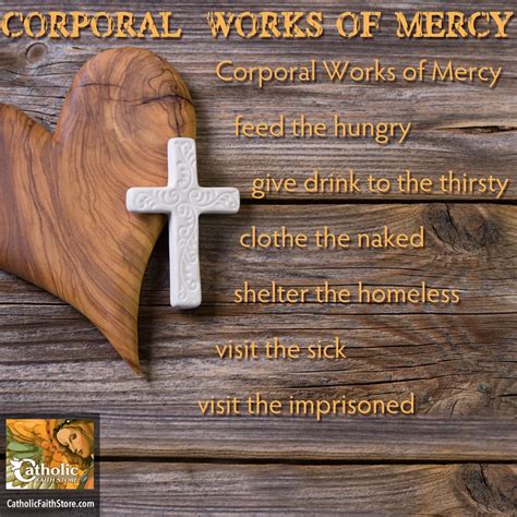 Works of Mercy, Part 1 Corporal Works of Mercy