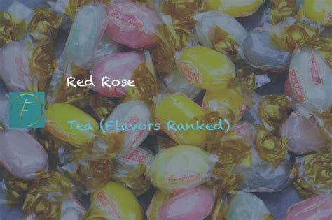 Red Rose Tea (Flavors Ranked) - Fork & Spoon Kitchen