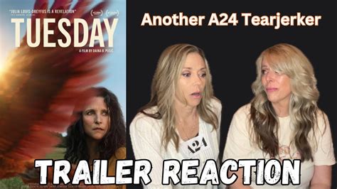 TUESDAY A24 Official Trailer Reaction | Julia Louis-Dreyfus breaks our heart - YouTube